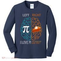 I Love Pi Did Someone Say Pie Brain Left Right Kids Long Sleeve Shirt thumb 0