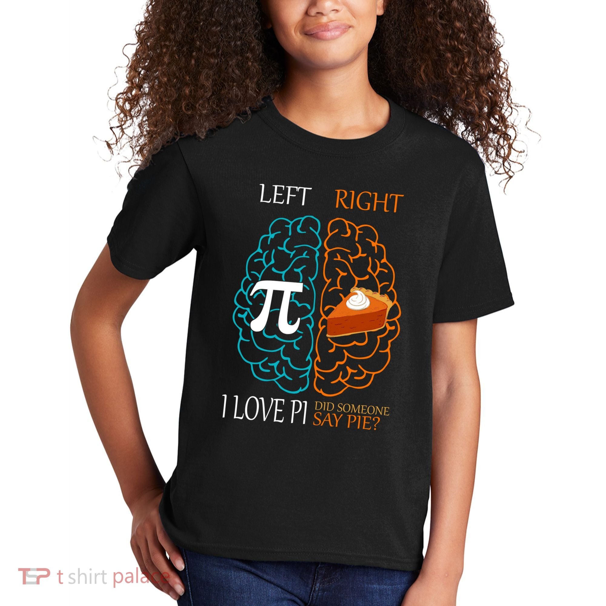 I Love Pi Did Someone Say Pie Brain Left Right Kids T-Shirt