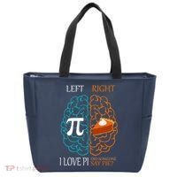 I Love Pi Did Someone Say Pie Brain Left Right Tote Bag thumb 0