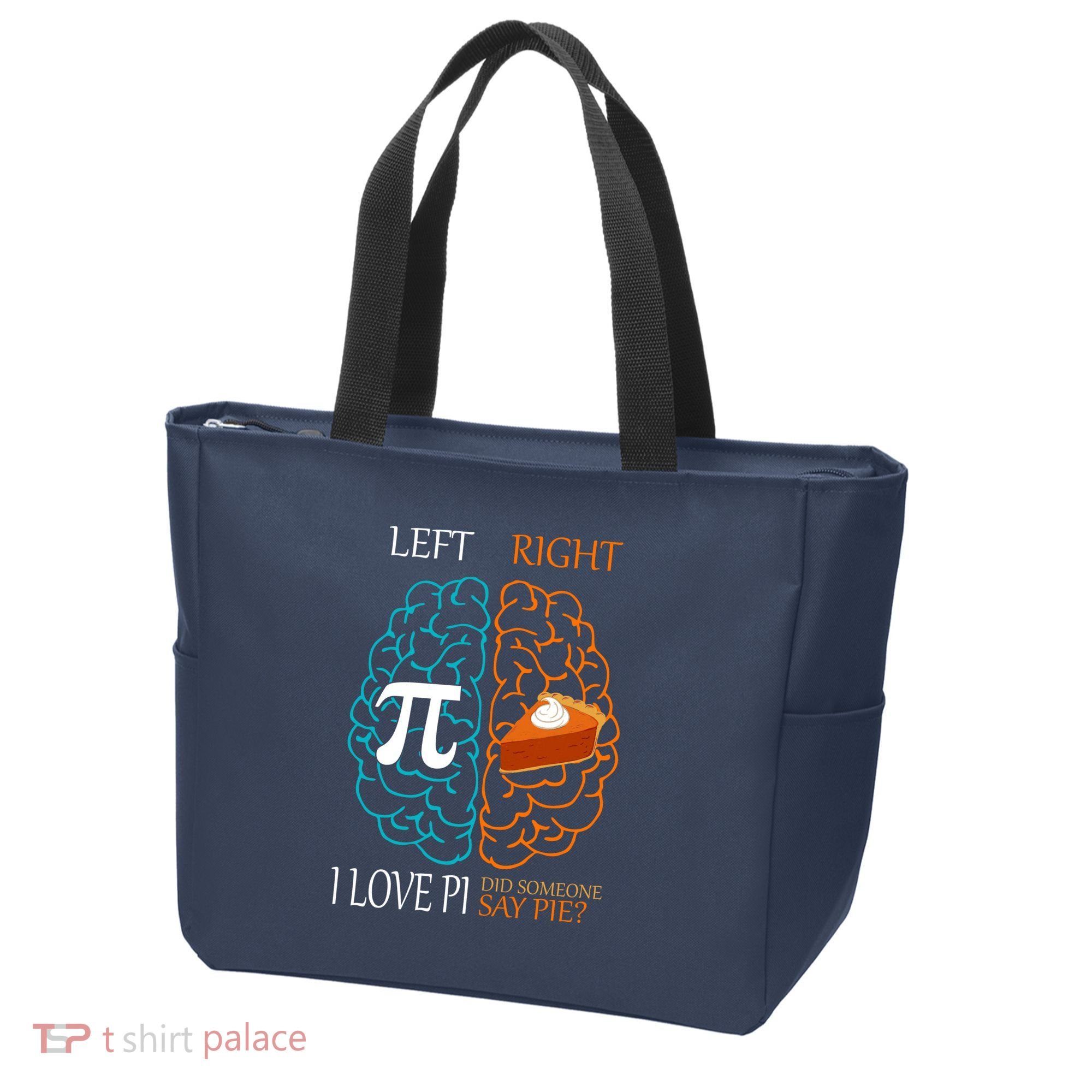 I Love Pi Did Someone Say Pie Brain Left Right Tote Bag
