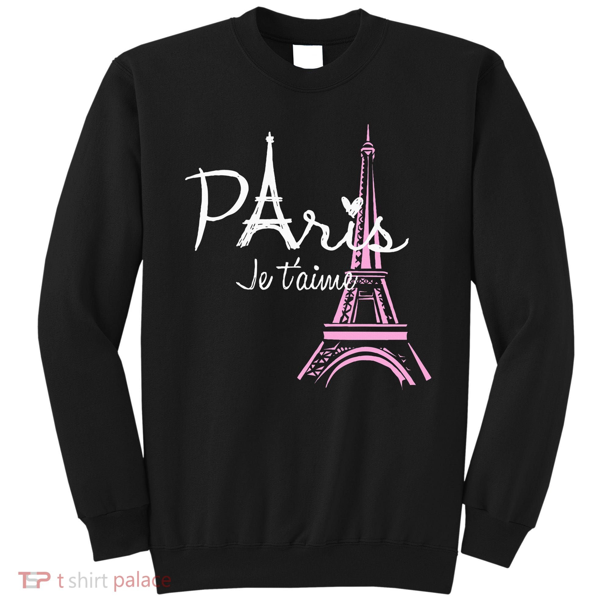 I Love Paris Eiffel Tower France French Sweatshirt