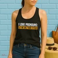 I Love Pronouns Let Me She Them Titties Women's Tank Top thumb 2