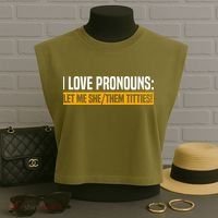 I Love Pronouns Let Me She Them Titties Garment-Dyed Women's Muscle Tee thumb 3