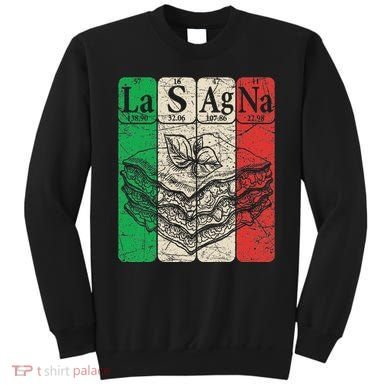 Italian Lasagna Periodic Table Elements Italian Flag Lasagna Sweatshirt