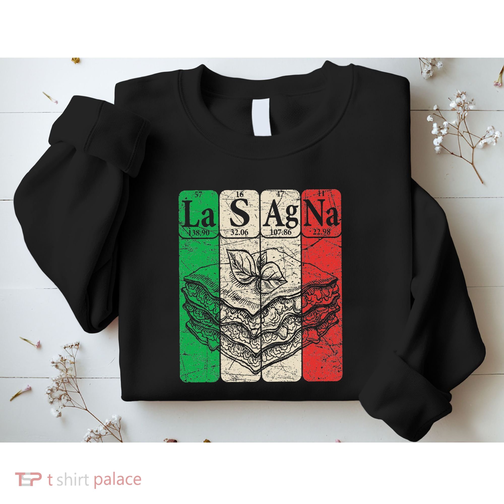 Italian Lasagna Periodic Table Elements Italian Flag Lasagna Sweatshirt