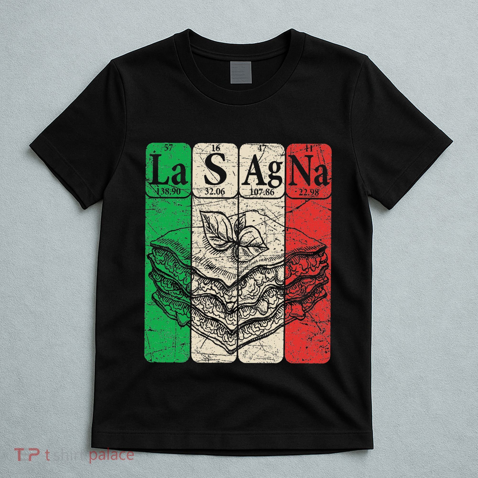 Italian Lasagna Periodic Table Elements Italian Flag Lasagna T-Shirt