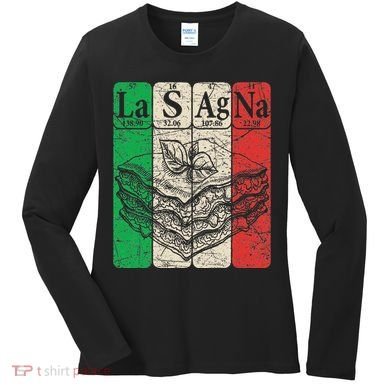Italian Lasagna Periodic Table Elements Italian Flag Lasagna Women's Long Sleeve Shirt