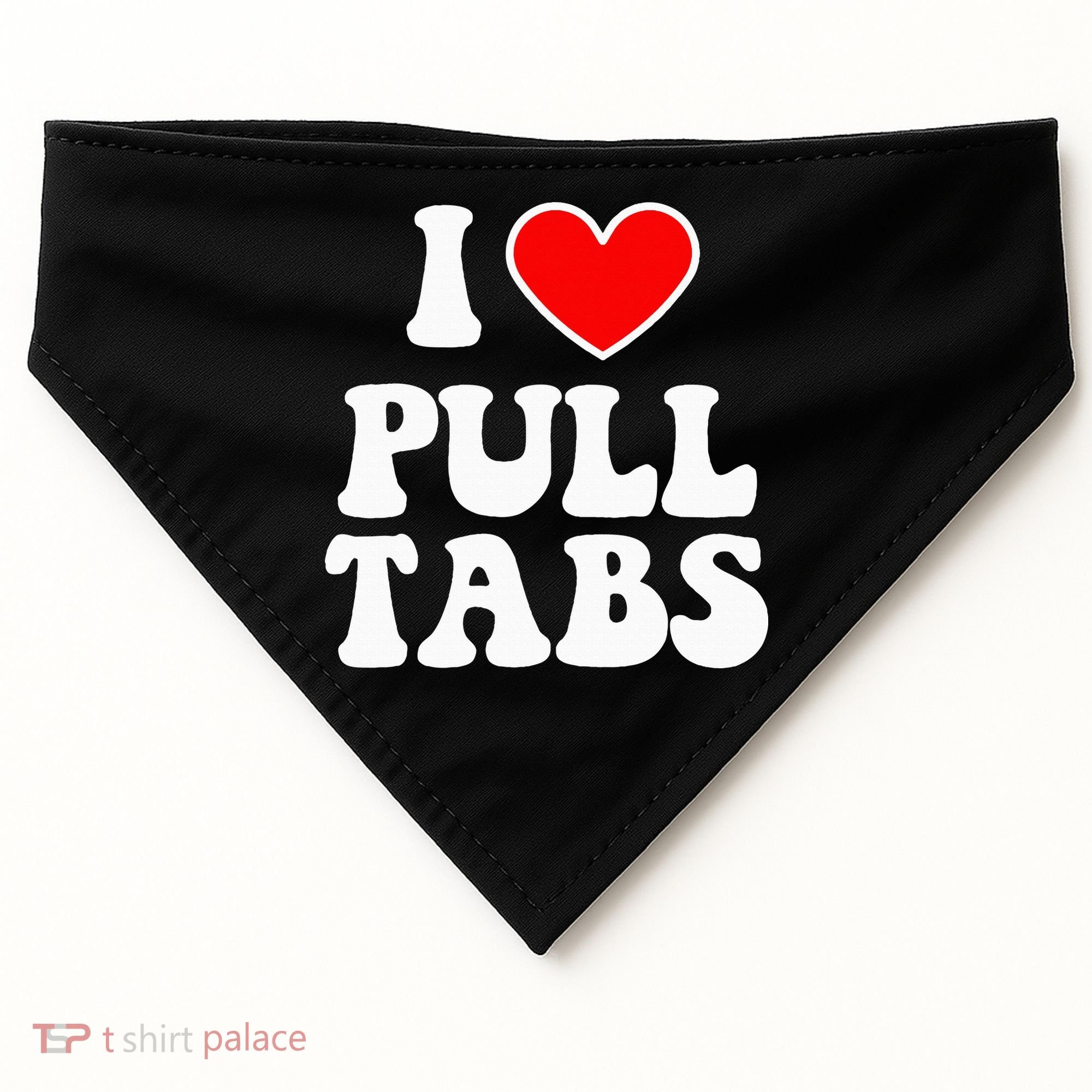 I Love Pull Tabs Bar Games Tavern Gambling USA-Made Doggie Bandana