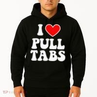 I Love Pull Tabs Bar Games Tavern Gambling Hoodie thumb 2