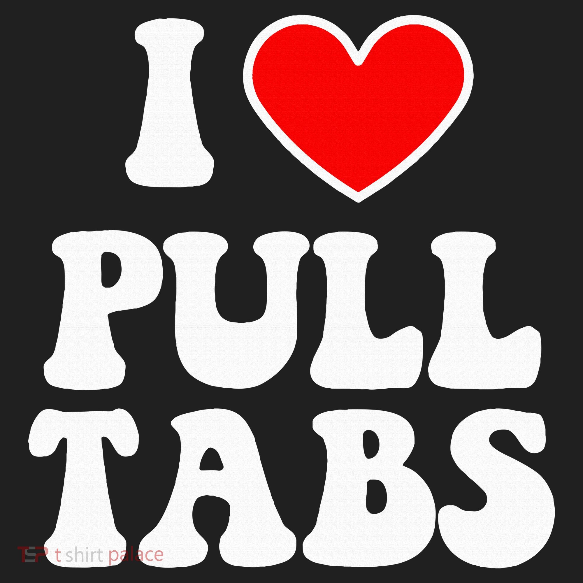 I Love Pull Tabs Bar Games Tavern Gambling Beanie