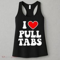 I Love Pull Tabs Bar Games Tavern Gambling Women's Tank Top thumb 3