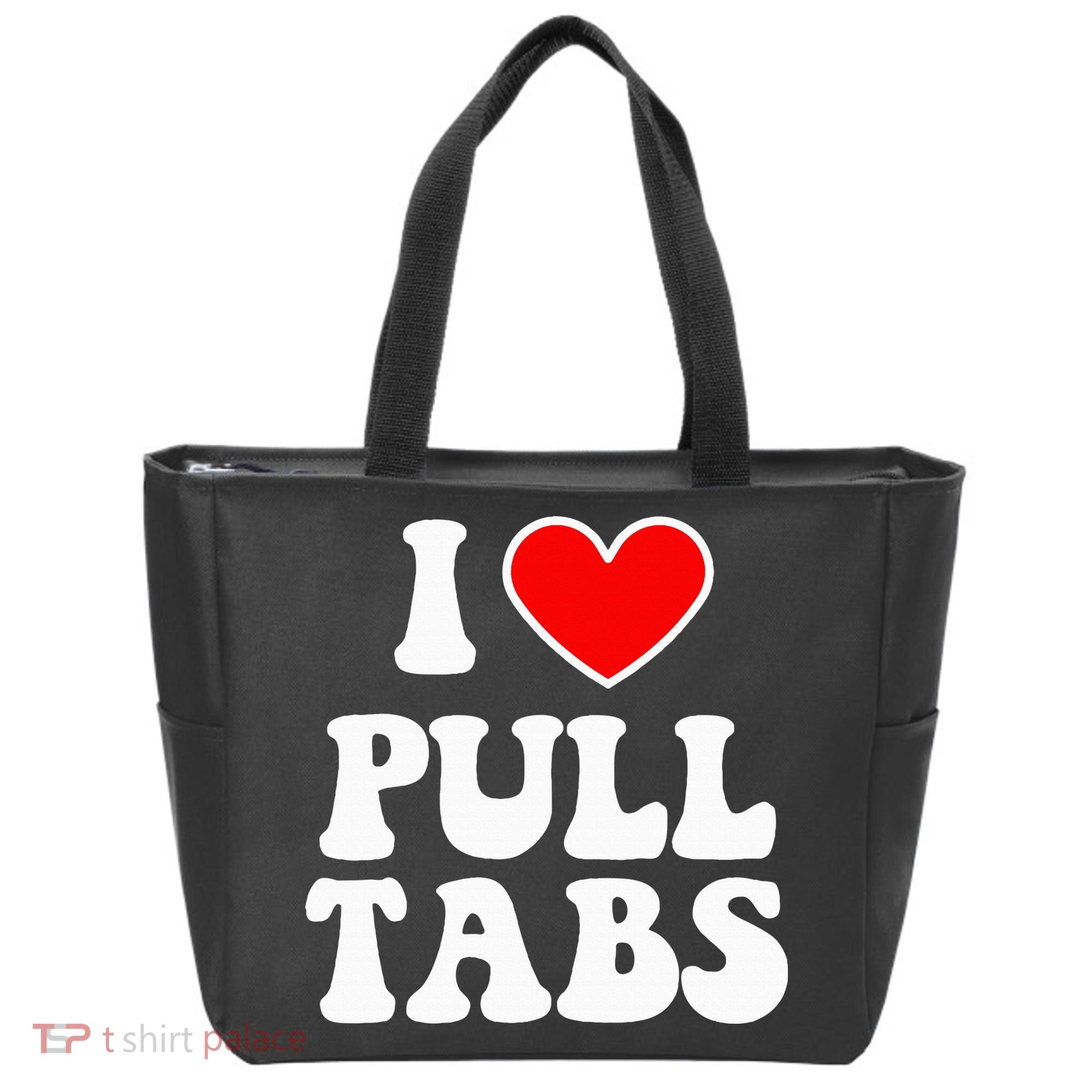 I Love Pull Tabs Bar Games Tavern Gambling Tote Bag