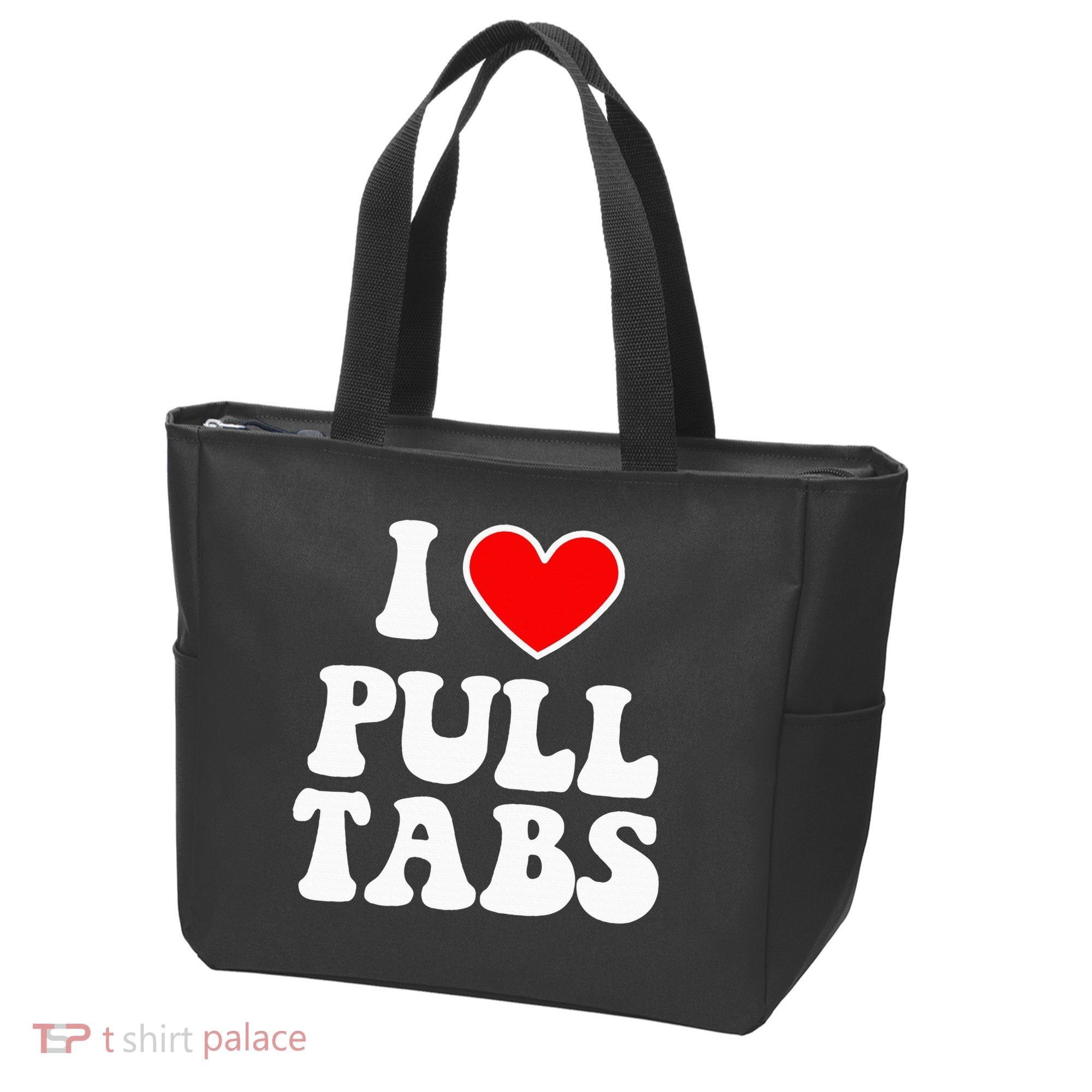 I Love Pull Tabs Bar Games Tavern Gambling Tote Bag