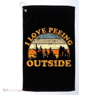 I Love Peeing Outside Golf Towel