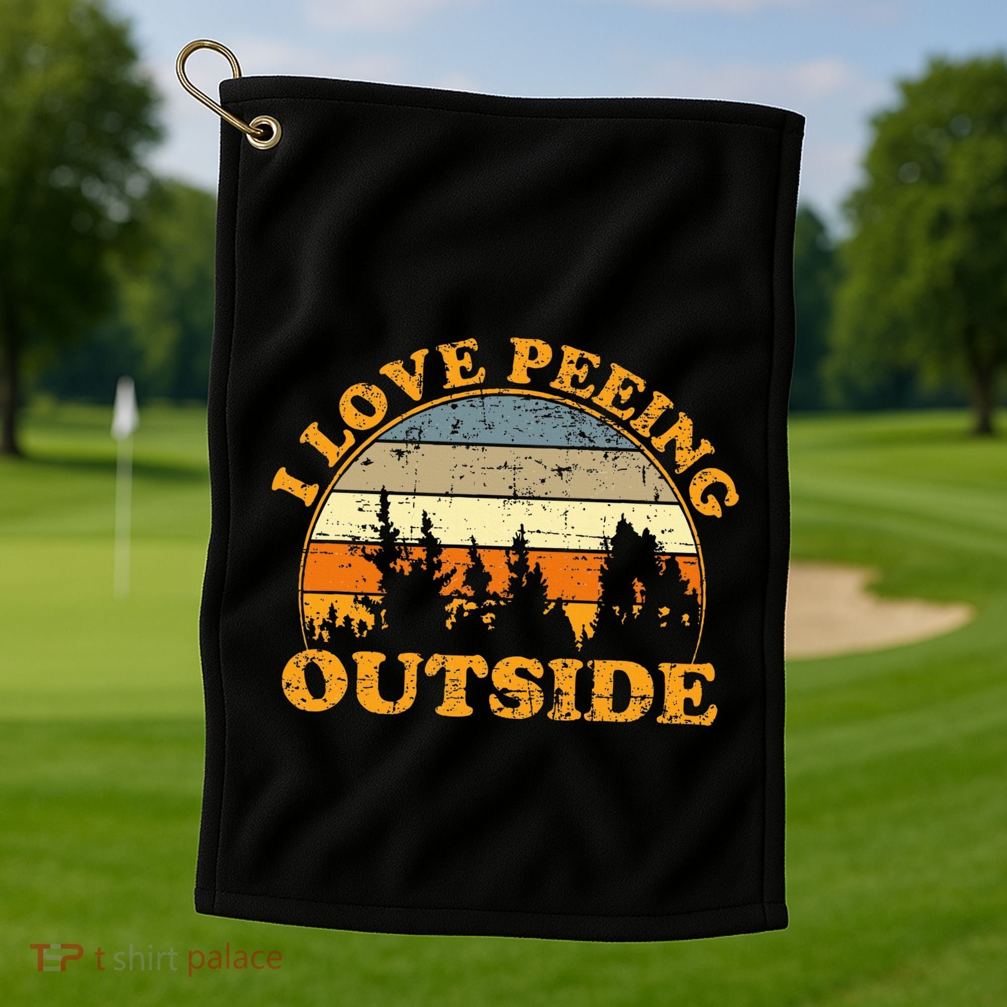 I Love Peeing Outside Golf Towel