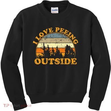 I Love Peeing Outside Kids Sweatshirt