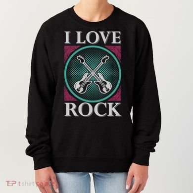 I Love Rock Women's Sweatshirt