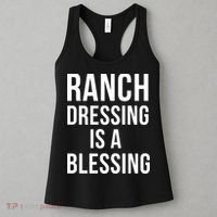 I Love Ranch Dressing Is A Blessing Women's Tank Top thumb 3