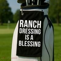I Love Ranch Dressing Is A Blessing Golf Towel thumb 2