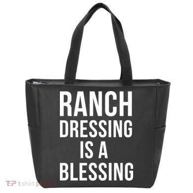 I Love Ranch Dressing Is A Blessing Tote Bag