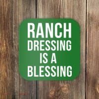 I Love Ranch Dressing Is A Blessing Coaster thumb 0
