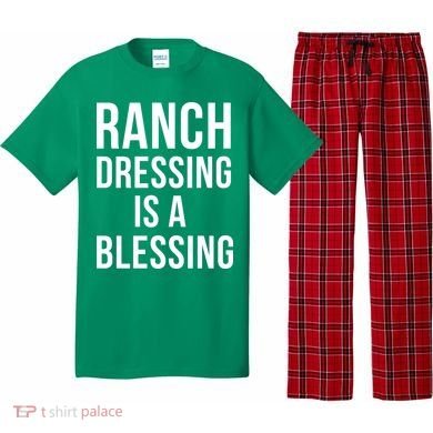 I Love Ranch Dressing Is A Blessing Pajama Set