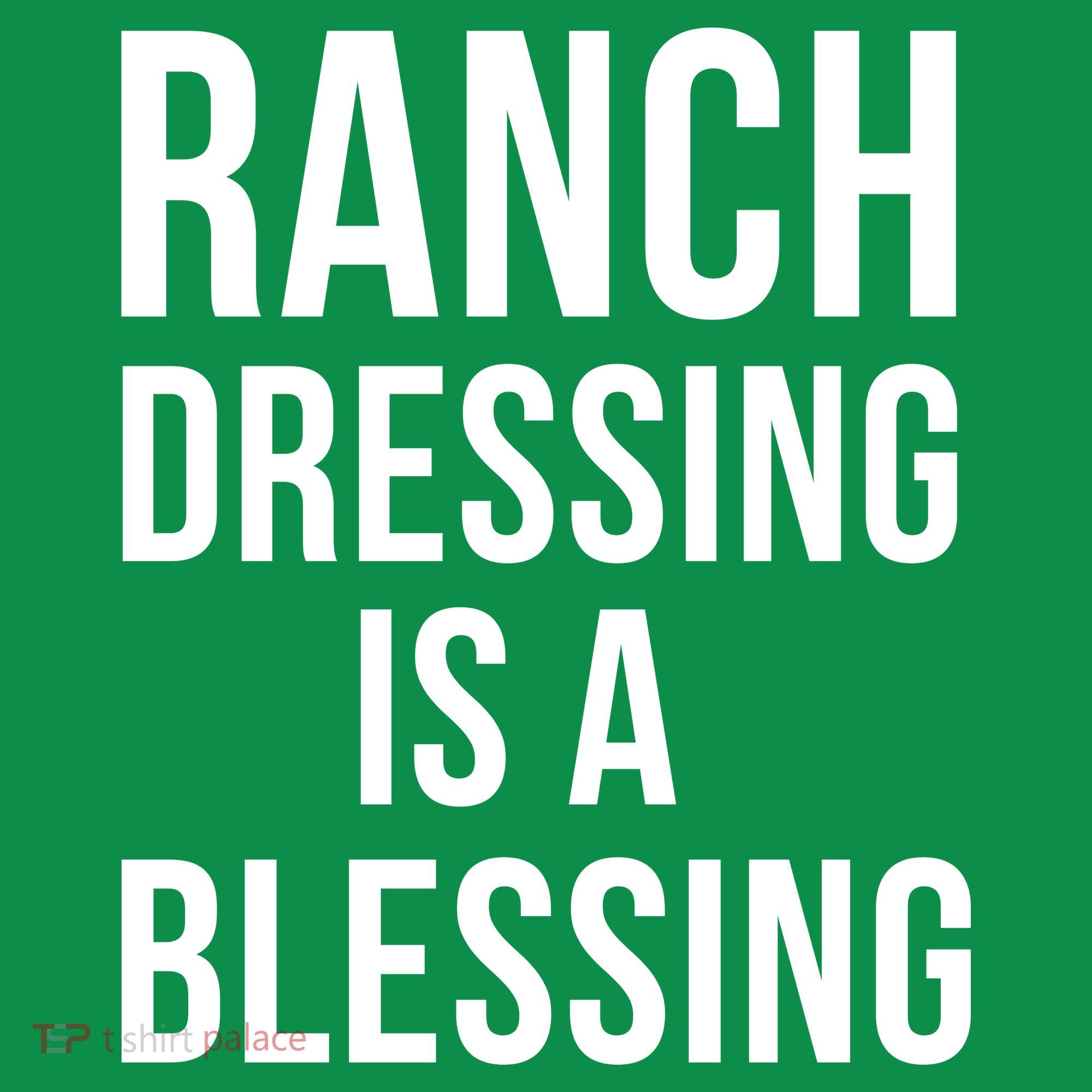 I Love Ranch Dressing Is A Blessing Kids Sweatshirt