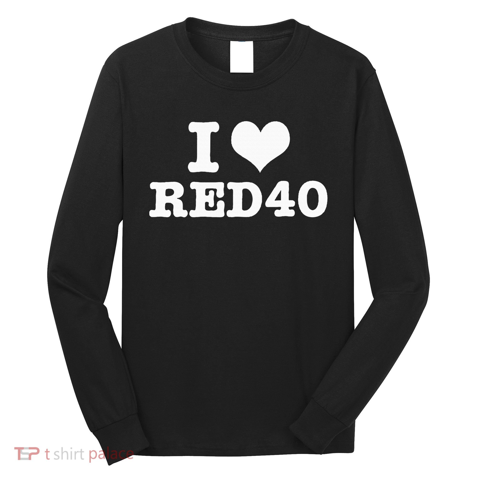 I Love Red 40 Long Sleeve Shirt