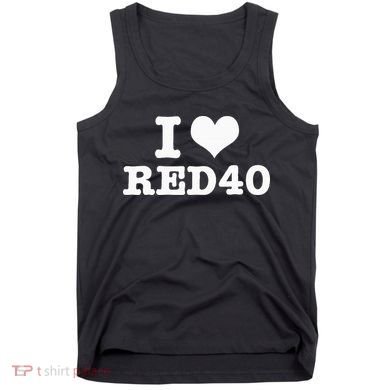 I Love Red 40 Tank Top