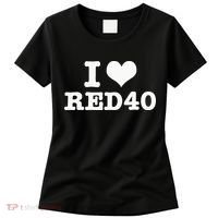 I Love Red 40 Women's T-Shirt thumb 0