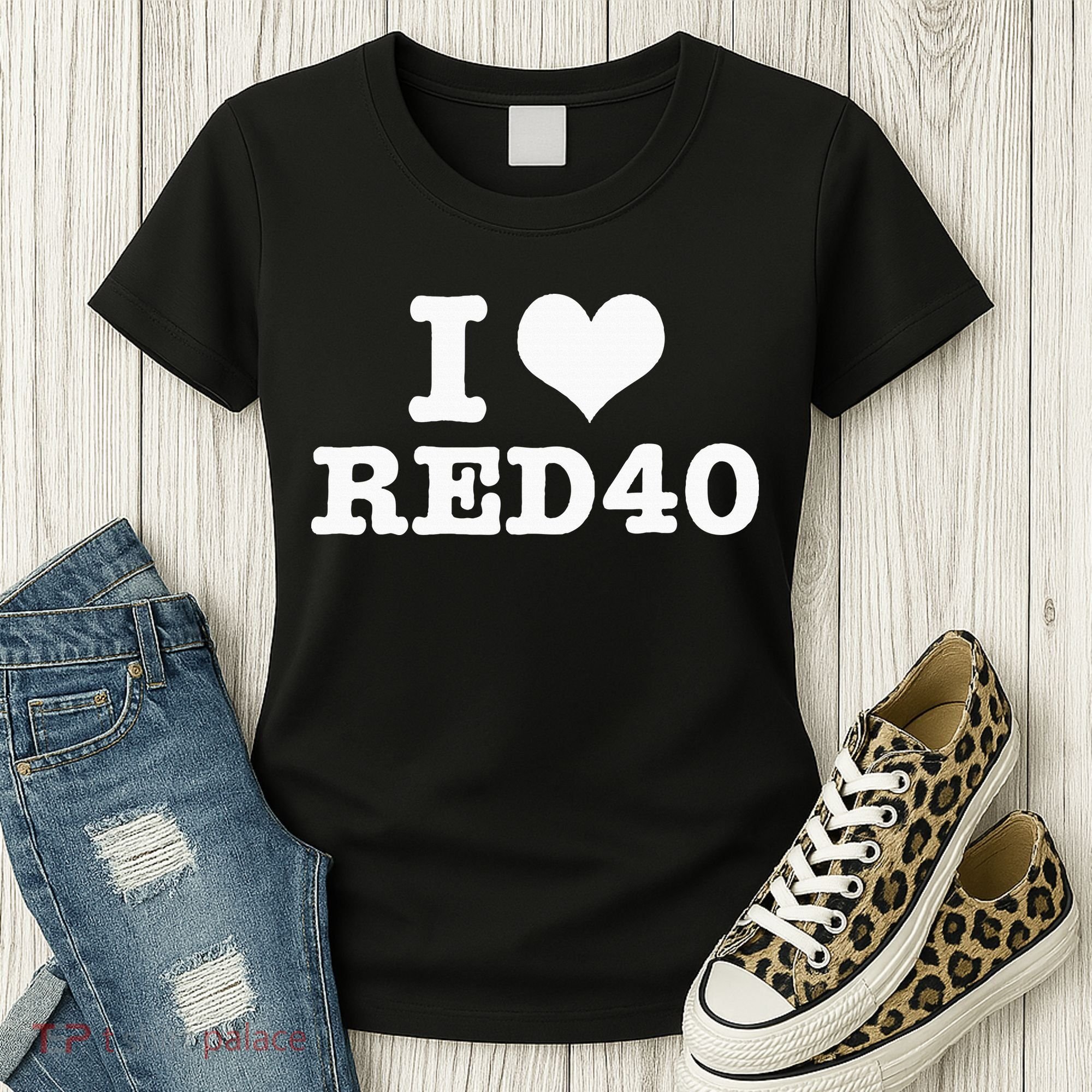 I Love Red 40 Women's T-Shirt