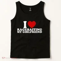 I Love Ragebaiting My Girlfriend Tank Top thumb 2