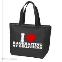 I Love Ragebaiting My Girlfriend Tote Bag thumb 3