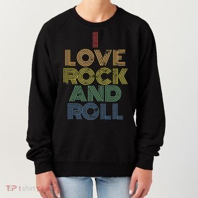 I Love Rock And Roll Distressed Rainbow 70s Women's Sweatshirt