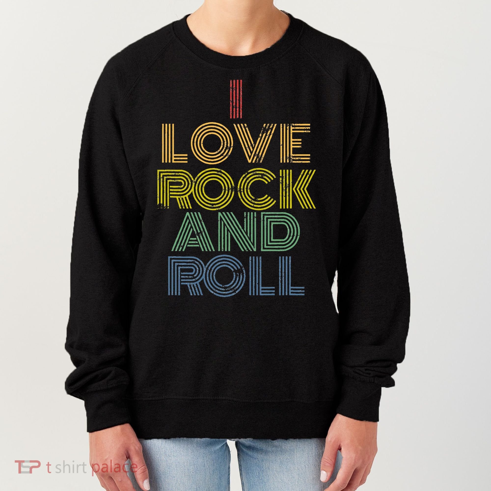 I Love Rock And Roll Distressed Rainbow 70s Women's Sweatshirt