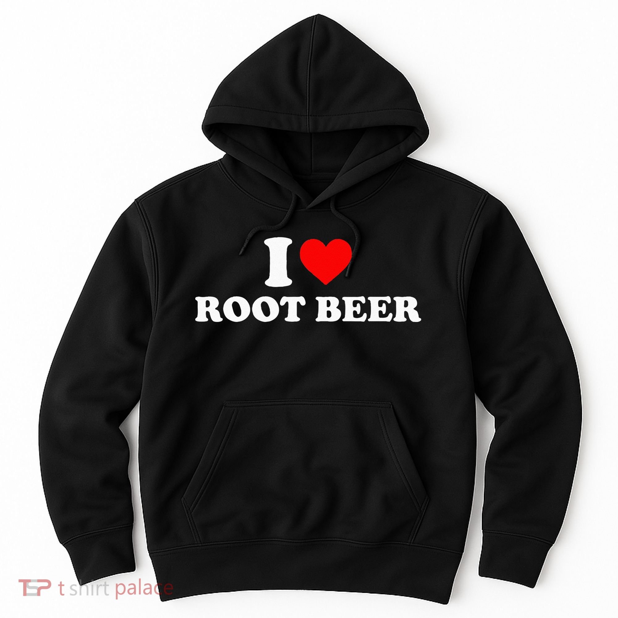 i love root beer root beer Hoodie