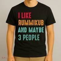 I Like Rummikub And Maybe 3 People T-Shirt thumb 3