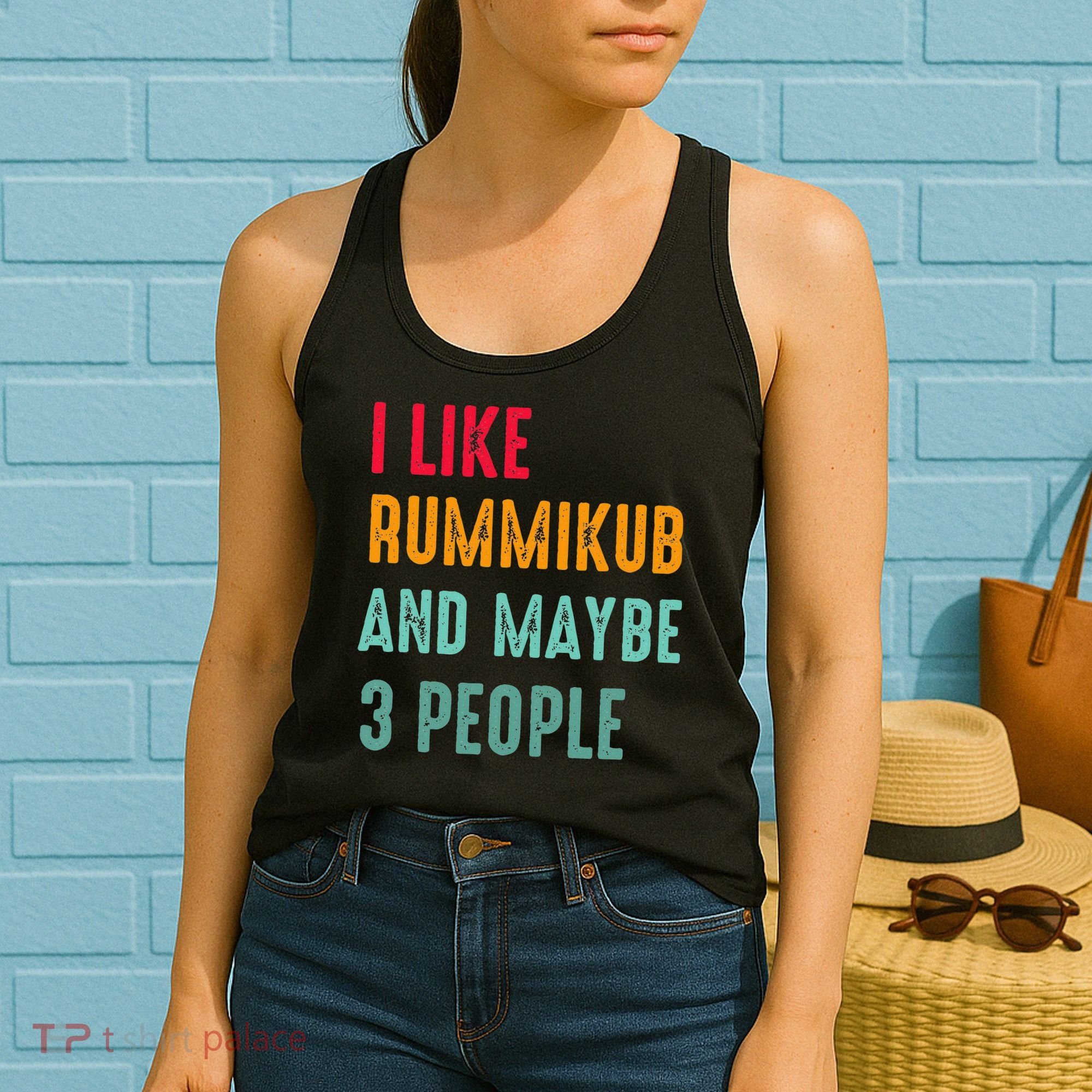 I Like Rummikub And Maybe 3 People Women's Tank Top