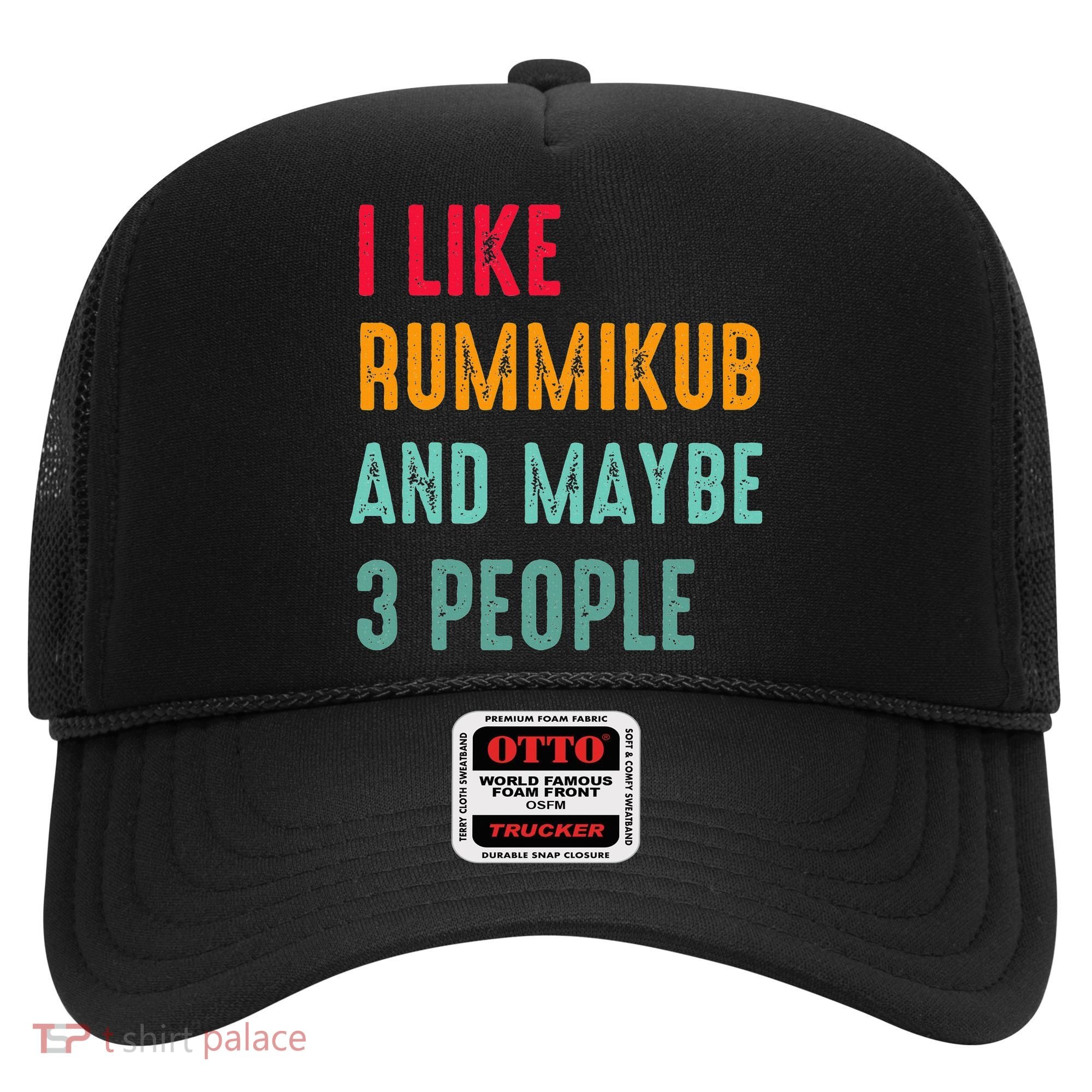 I Like Rummikub And Maybe 3 People Hat