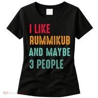 I Like Rummikub And Maybe 3 People Women's T-Shirt thumb 0