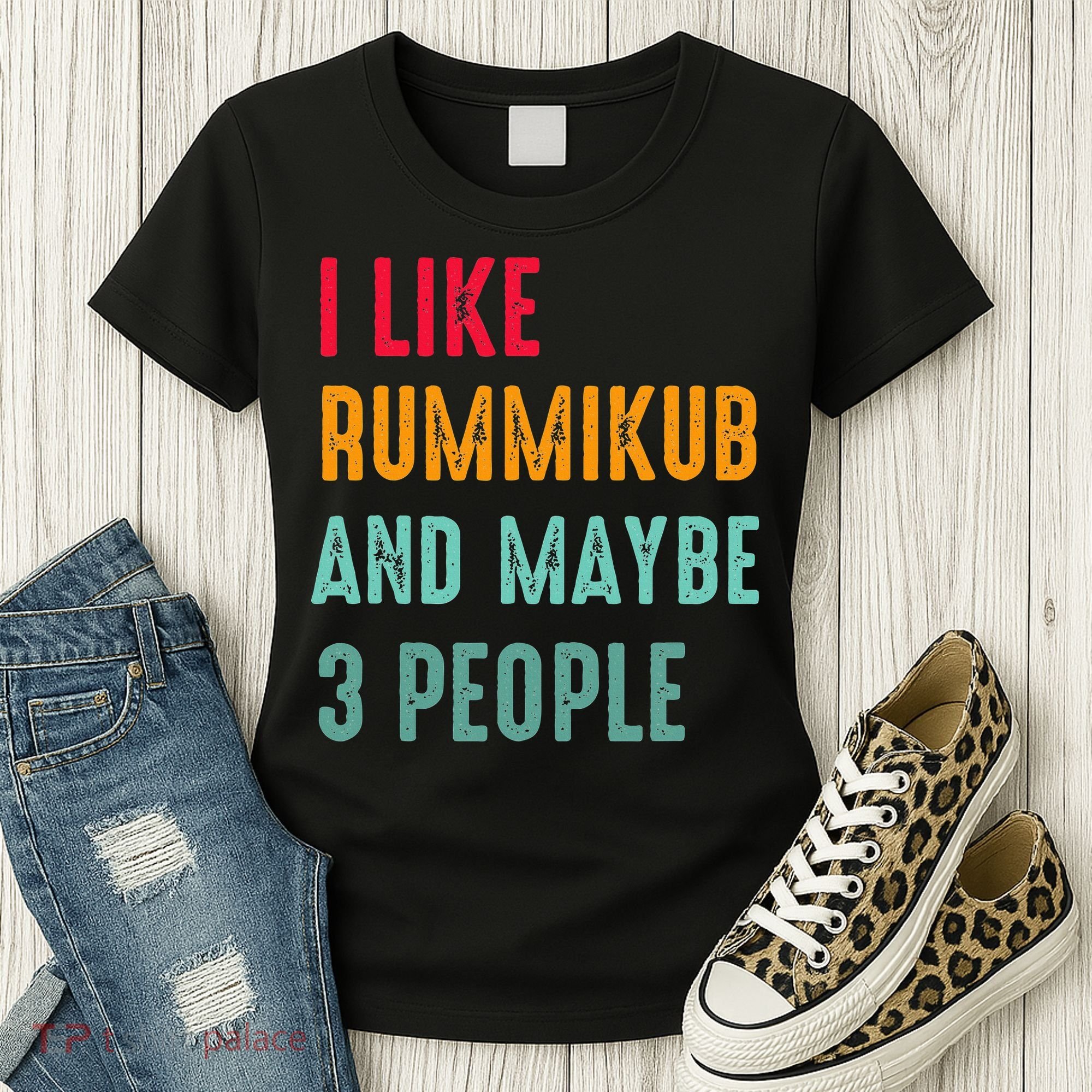 I Like Rummikub And Maybe 3 People Women's T-Shirt