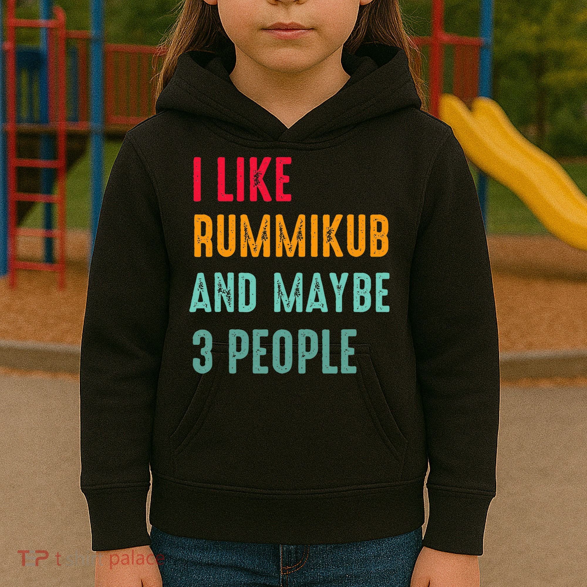I Like Rummikub And Maybe 3 People Kids Hoodie