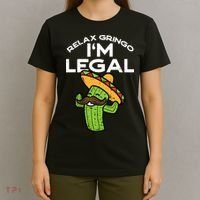 Im Legal Relax Gringo Mexican Funny T-Shirt thumb 4