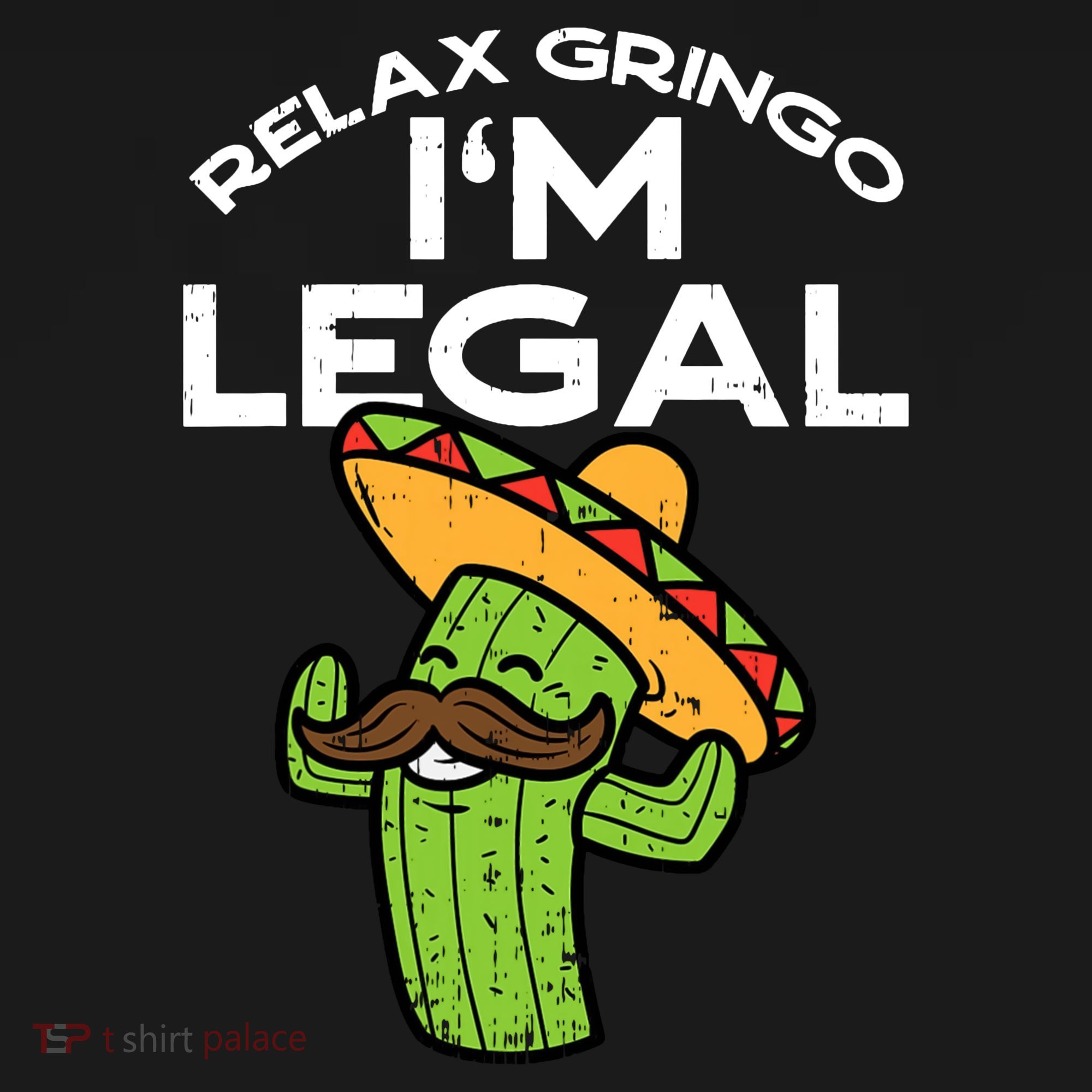 Im Legal Relax Gringo Mexican Funny Women's Tank Top