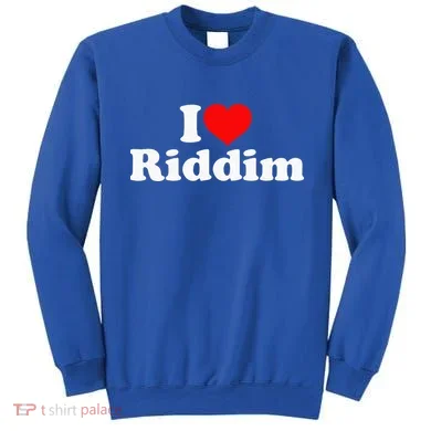 I Love Riddim Sweatshirt