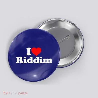 I Love Riddim Button