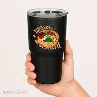 I Love Ramen Noodles And Maybe 3 People Tumbler thumb 2