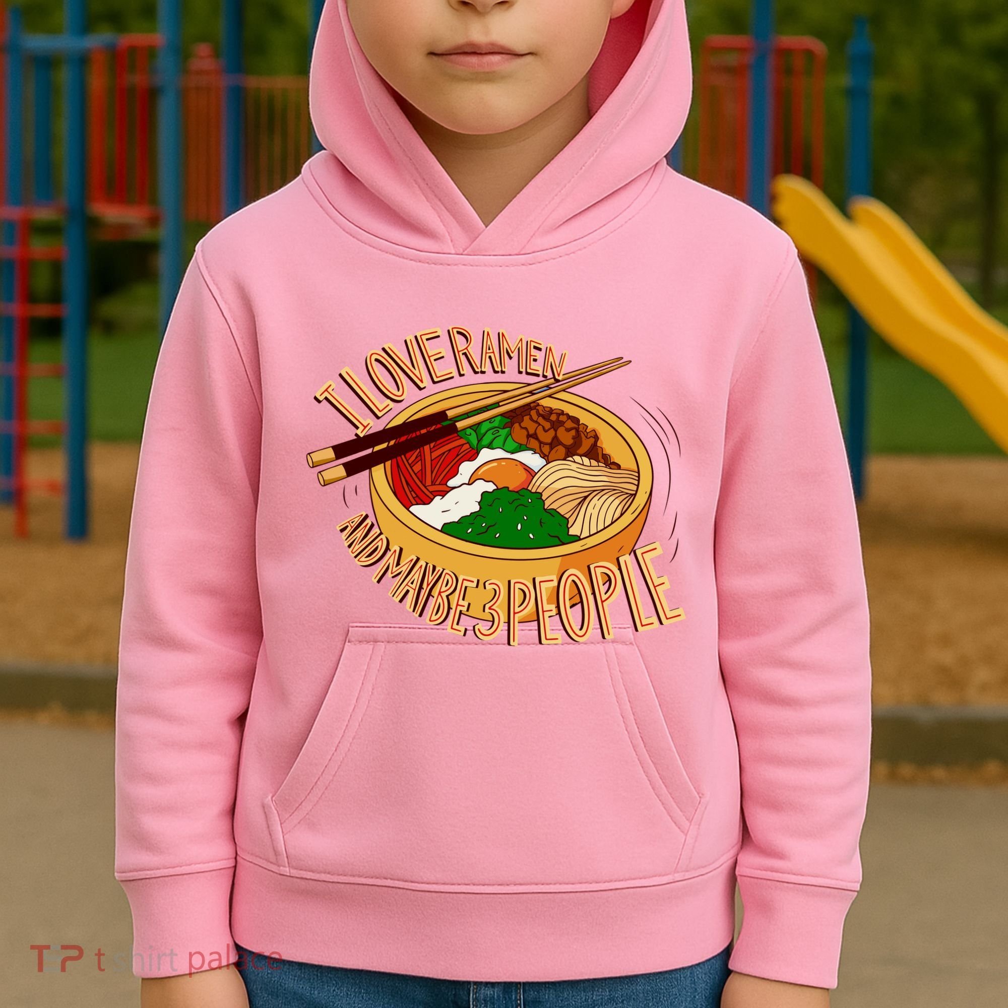 I Love Ramen Noodles And Maybe 3 People Kids Hoodie
