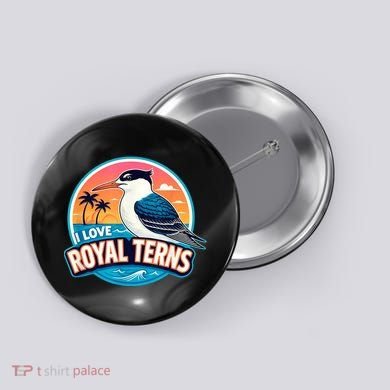 I Love Royal Terns Bird Watcher Sarasota Bradenton Beaches Button