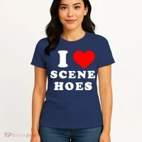 I Love Scene Hoes Women's T-Shirt thumb 4